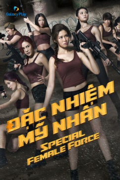 Đặc Nhiệm Mỹ Nhân