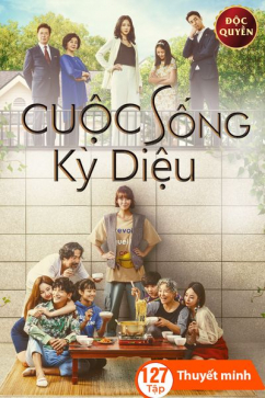 Cuộc Sống Kỳ Diệu