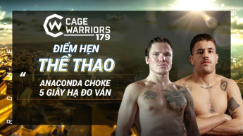 “Anaconda Choke” 5 giây hạ đo ván - Điểm hẹn thể thao